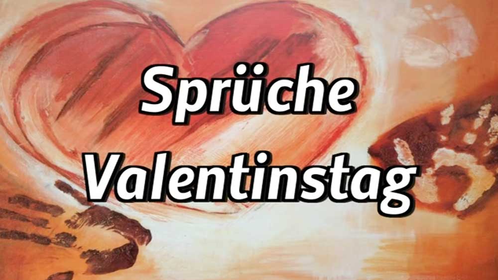 Valentinstag 2022 – Sprüche zum Valentinstag als Zeichen der Liebe für Karte  WhatsApp & Co.