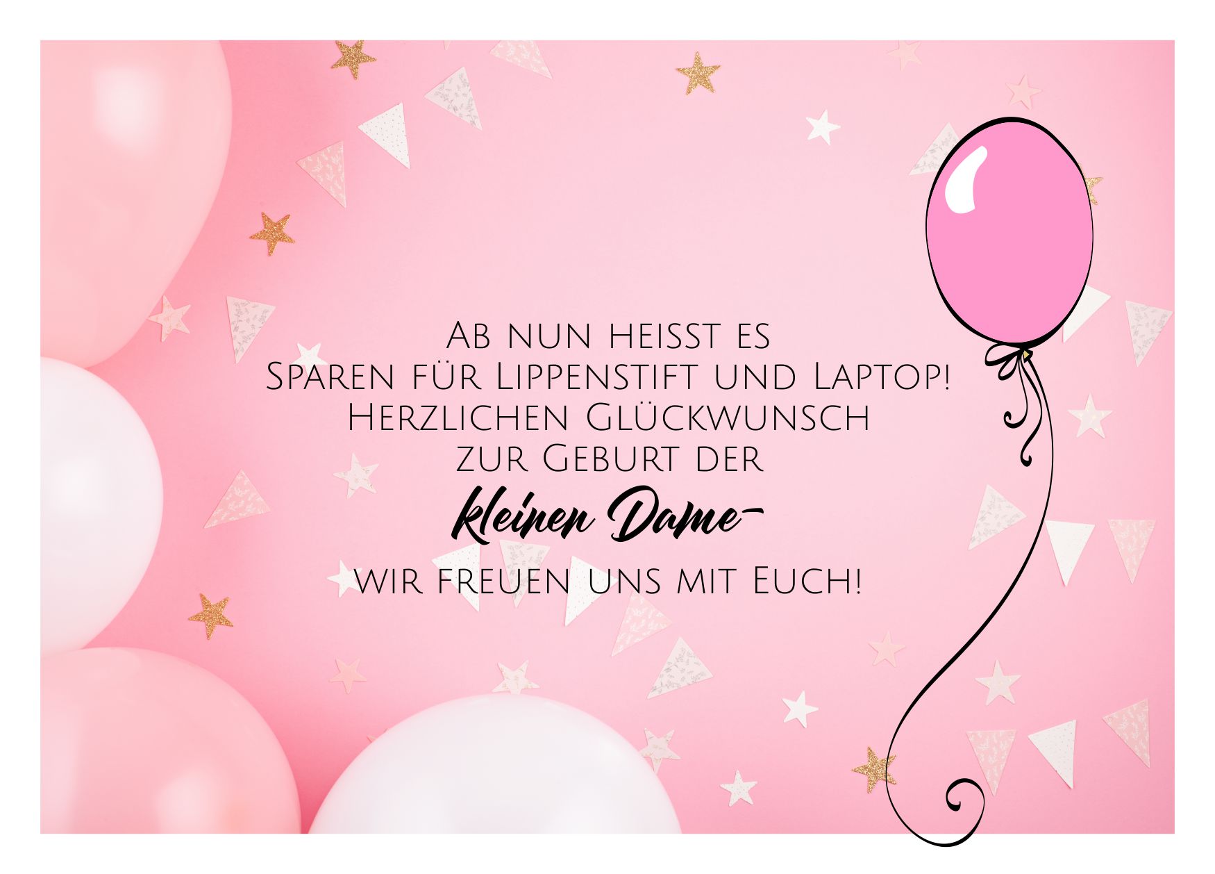 Karte Wünsche zur Geburt eines Mädchens mit Luftballons